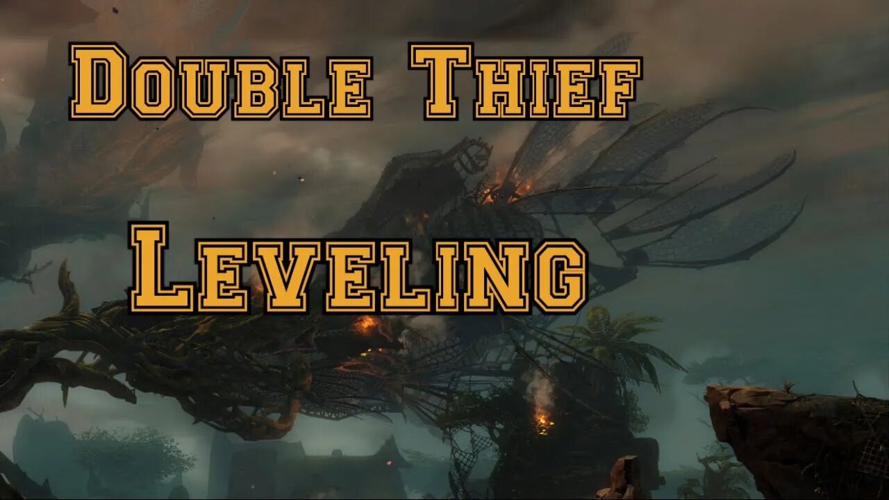 Dual Thiefs Leveling! Guild Wars 2