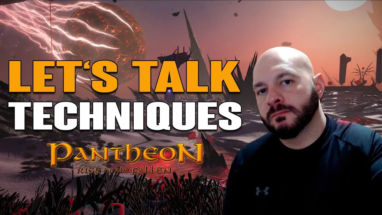 Pantheon: Rise of the Fallen - Let's Talk Techniques & Why This Is So GOOD For This MMORPG!
