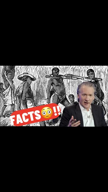 Bill Maher With A GREAT LESSON ON SLAVERY!!