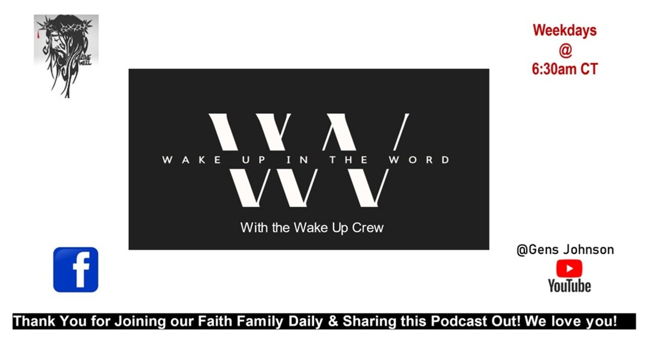 E. 1051 - John 13-16 "Wake Up In The Word"