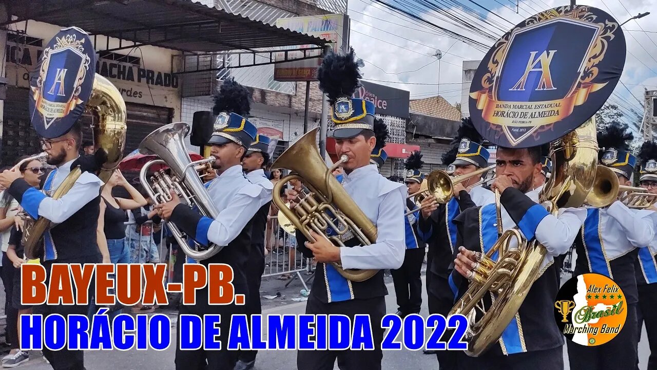 BANDA MARCIAL HORÁCIO DE ALMEIDA 2022 NO DESFILE CÍVICO MUNICÍPAL DE BAYEUX-PB. 2022