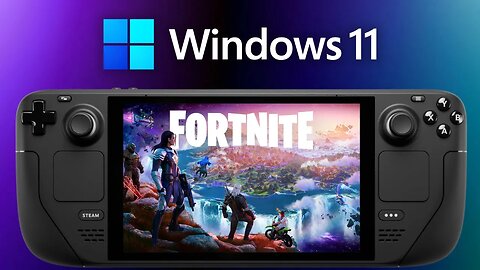 Fortnite | Steam Deck - Windows 11