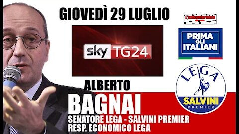 🔴 Interventi del Sen. Alberto Bagnai ospite a "Sky TG24 Economia" del 29/07/2021.