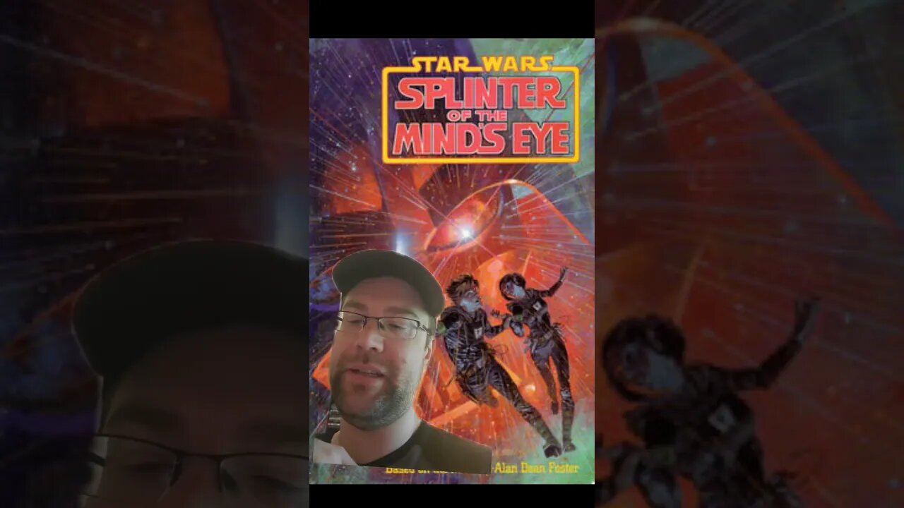 ICBTOPTKAT - EPISODE 36 - STAR WARS: SPLINTER OF THE MIND'S EYE BY ALAN DEAN FOSTER