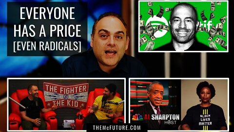 EVERYONE Has A Price [Even Radicals] | Clip from The McFuture Podcast w/Steve Faktor