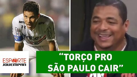 "Torço pro São Paulo cair e ver como é gostosinho", ri Vampeta