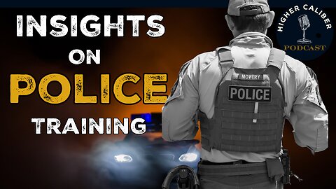 Insights on Police Training