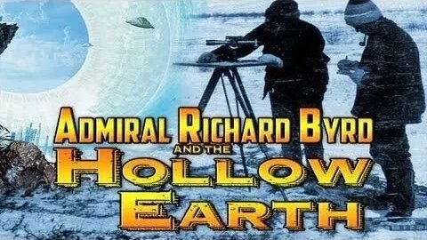 Admiral Byrd, the Hollow Earth