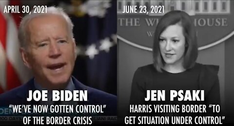Psaki ADMITS Biden LIED When He Said Border Was Under Control