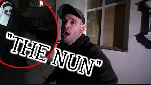 WARNING!! ATTACKED BY THE NUN IN THE HAUNTED CHAPEL!!!