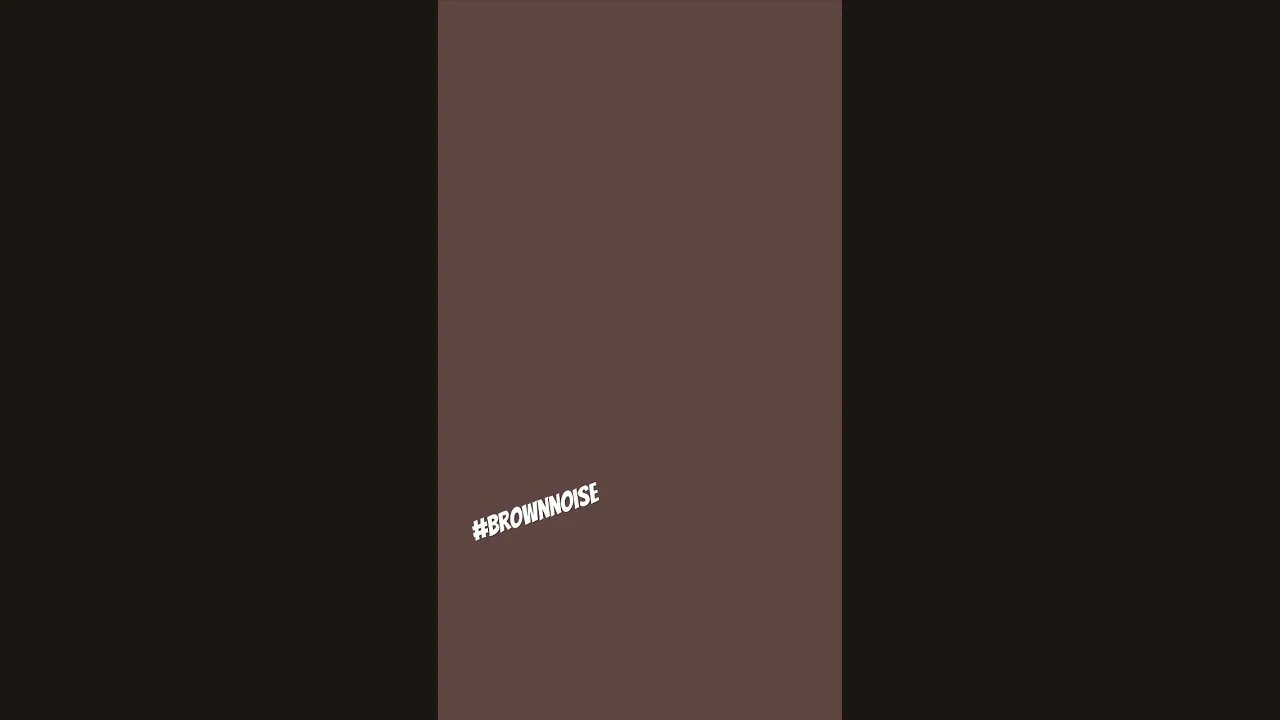 #brownnoise #brownnoiseforsleep #whitenoise