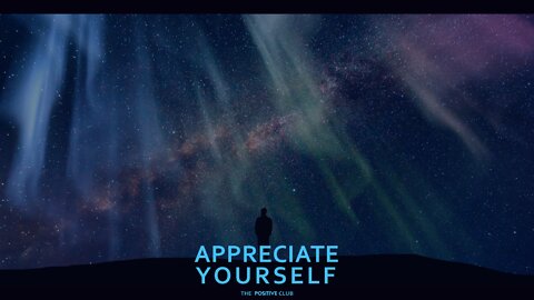 Appreciate Yourself