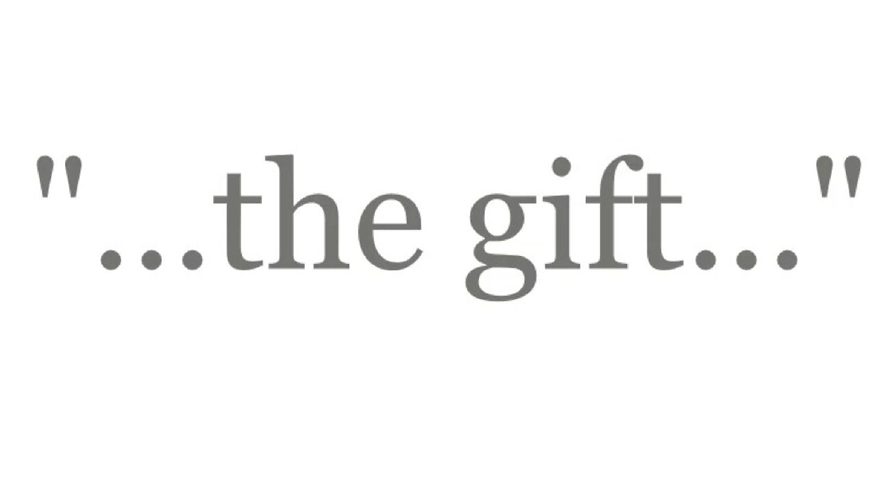 "...את המתנה..."/"...το δώρο..."; "...the free gift..."--The Good News 2