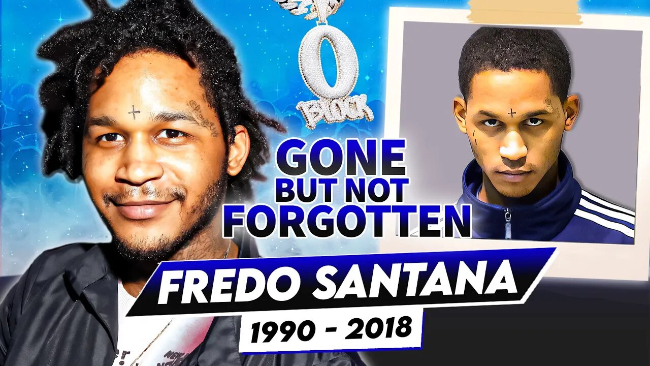 Fredo Santana | Gone But Not Forgotten | Tribute To O'Block Legend