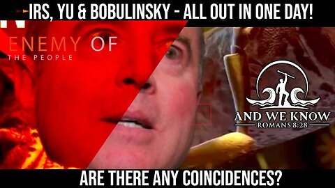10.6.22: IRS, YU & Bobulinsky, All out in one Day! Hold on Tight! Pray!