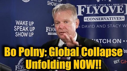 Bo Polny BREAKING! Global Collapse Unfolding NOW!