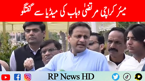 Mayor Karachi Murtaza Wahab Media Talk