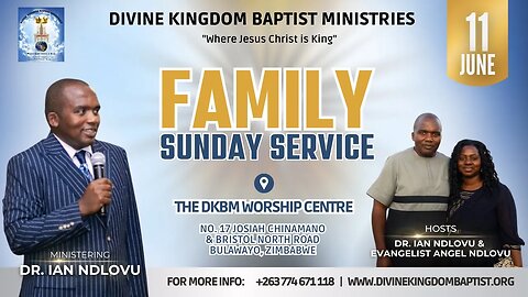 Family Sunday Service with Dr. Ian Ndlovu [11 June 2023]