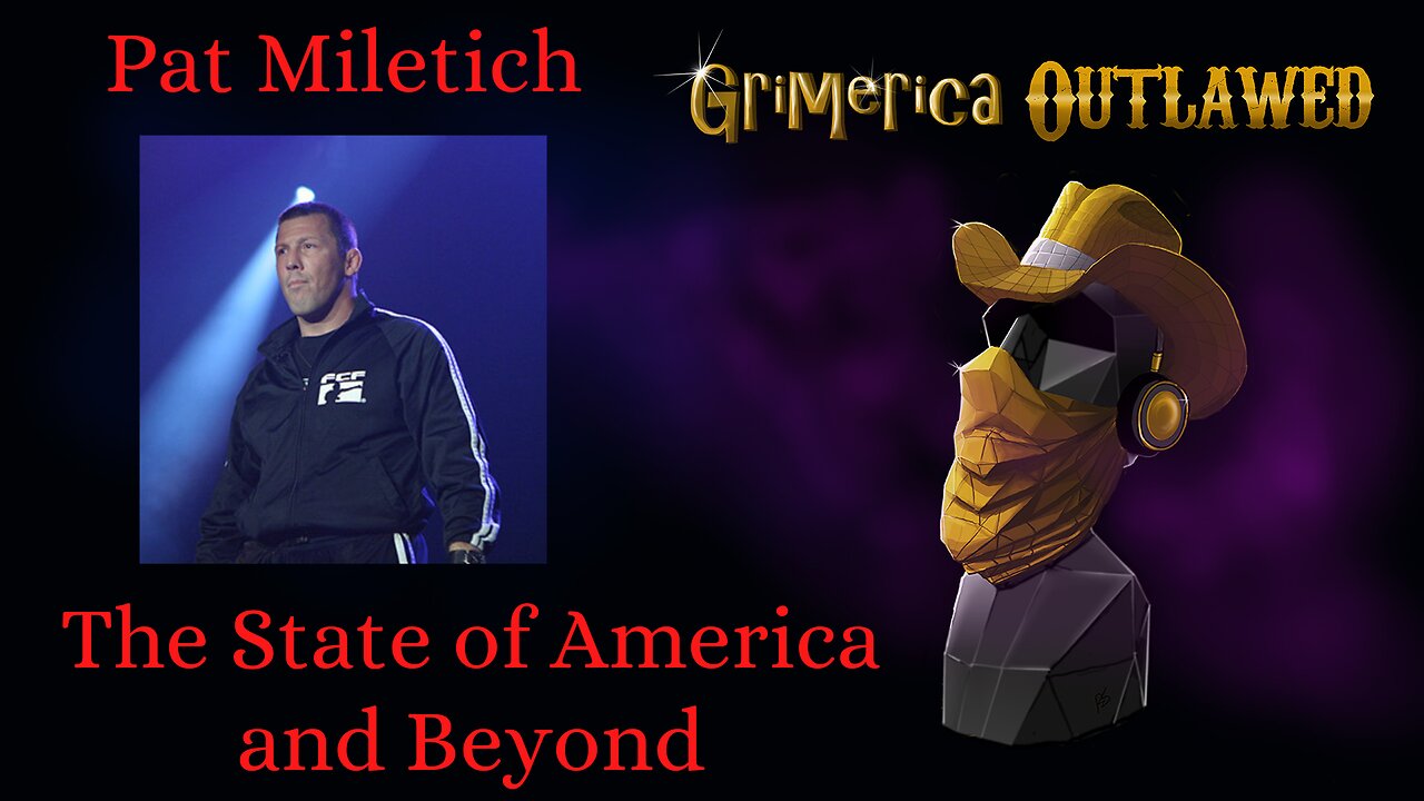 Pat Miletich - The State of America and the World