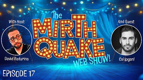 An Evening with Author Cal Logan - The MIRTH QUAKE Web Show, Episode 17