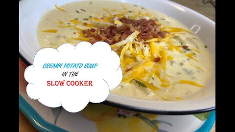 CREAMY POTATO SOUP in the Slow Cooker | Winter Comfort Food