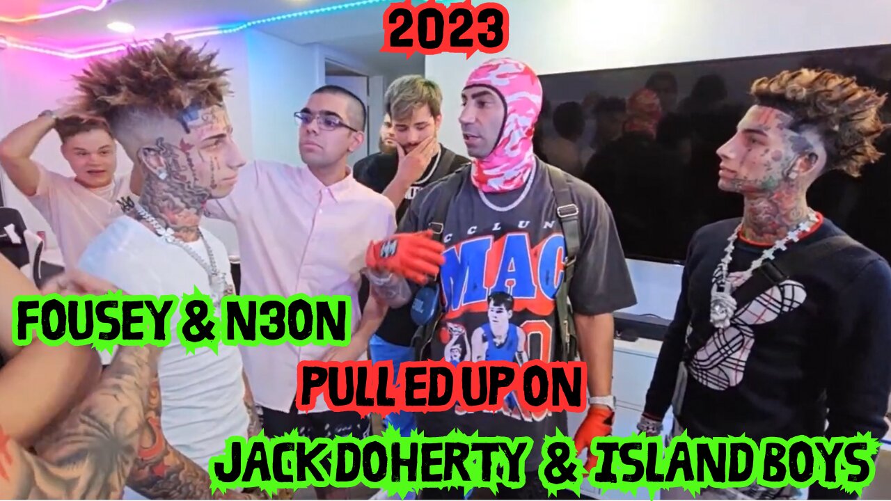 Fousey & N3ON Pulled Up On The Island Boys & Jack Doherty August 2023