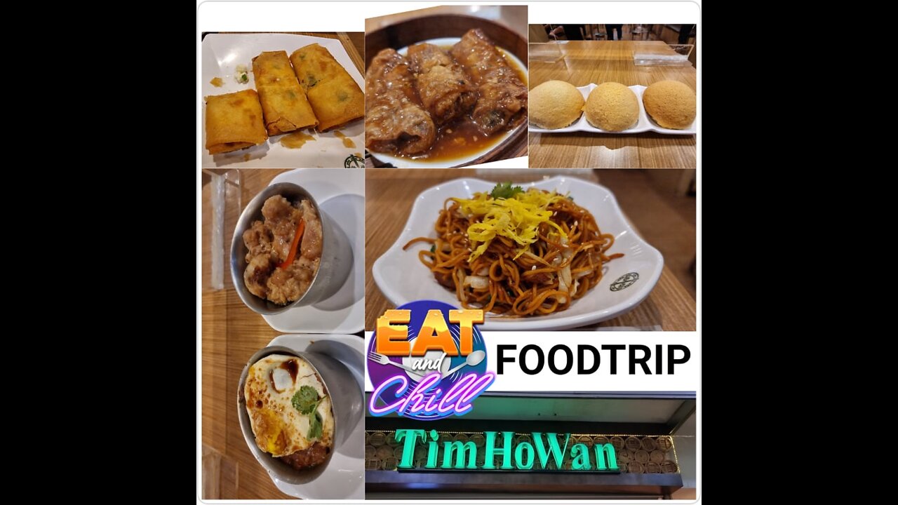 EatNChill Food Trip - Tim Ho Wan