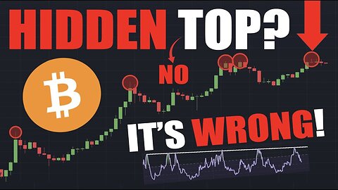 Bitcoin: Did This HIDDEN Chart Mark THE TOP? - Don't Be Fooled!