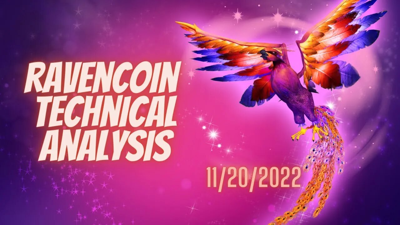 RAVENCOIN TECHNICAL ANALYSIS 11/20/22