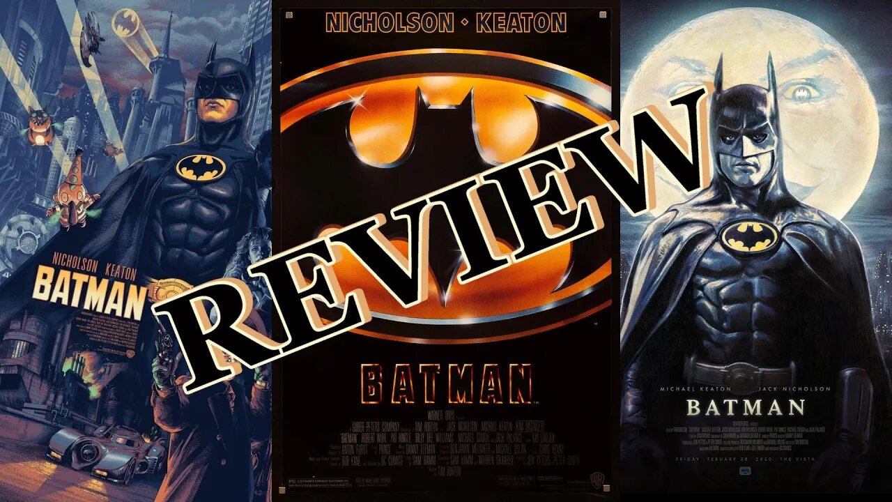 Goes to the Movies - BATMAN (1989) Review and Discussion About the Franchise