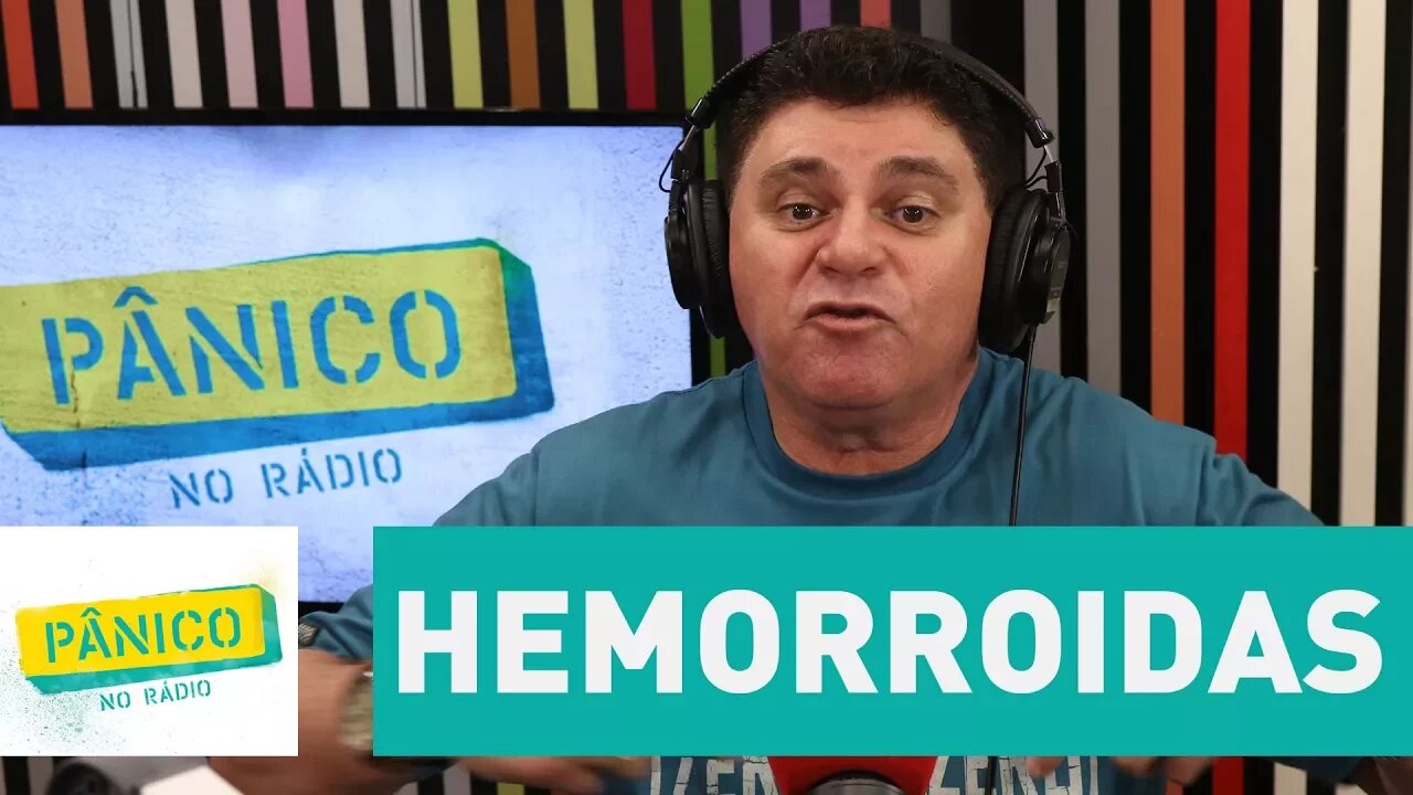 Batoré dá dica de tratamento para hemorroidas | Pânico