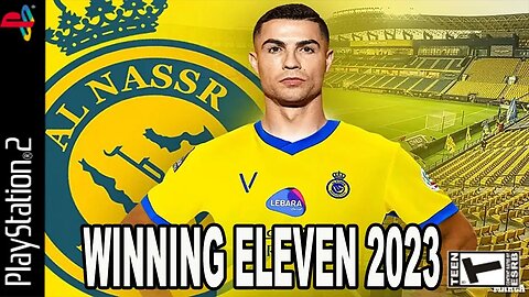 WINNING ELEVEN 2023 WINTER TRANSFERS CR7 AL NASR (PS2)