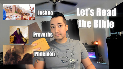 Day 205 of Let's Read the Bible - Joshua 18, Proverbs 27, Philemon