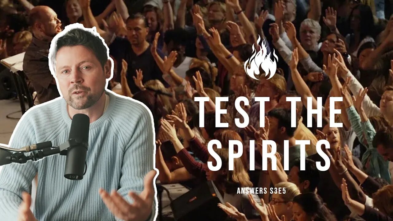 Test The Spirits (Answers S3E5)