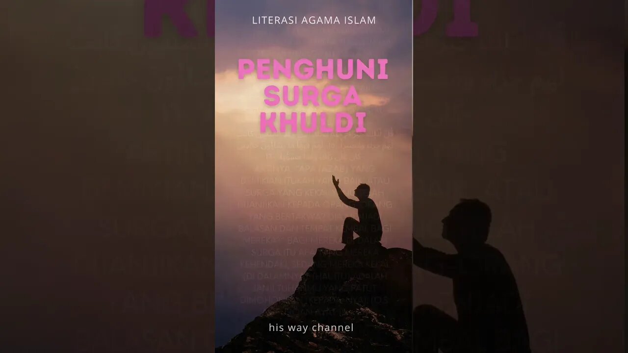 PENGHUNI SURGA KHULDI