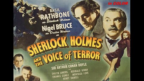 SHERLOCK HOLMES AND THE VOICE OF TERROR 1942 in COLOR Holmes vs Nazis FULL MOVIE