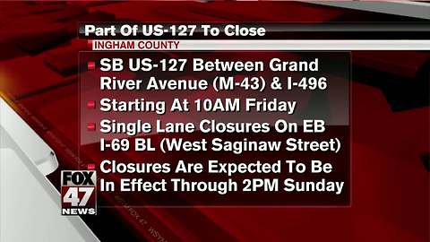 Part of US-127 to be closed this weekend