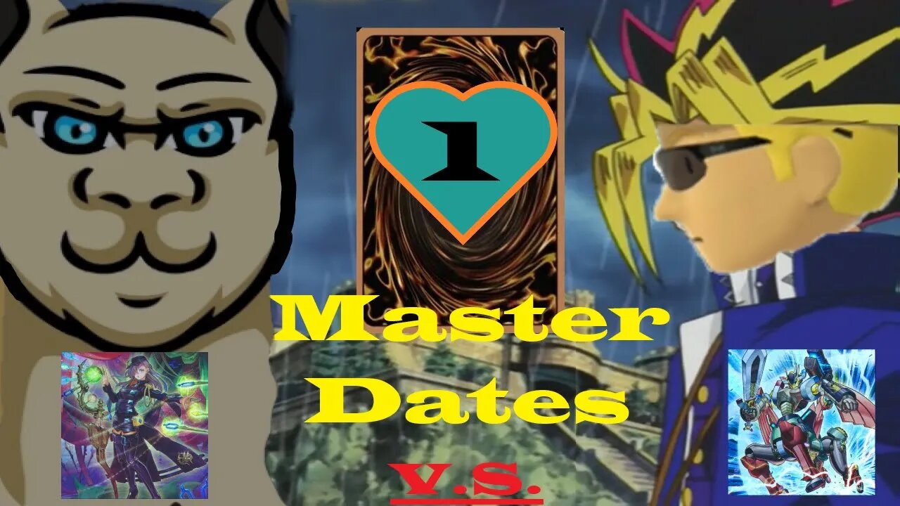 Yu-Gi-Oh! Master Dates Round 1: Witch Crafters vs Magnet Warriors