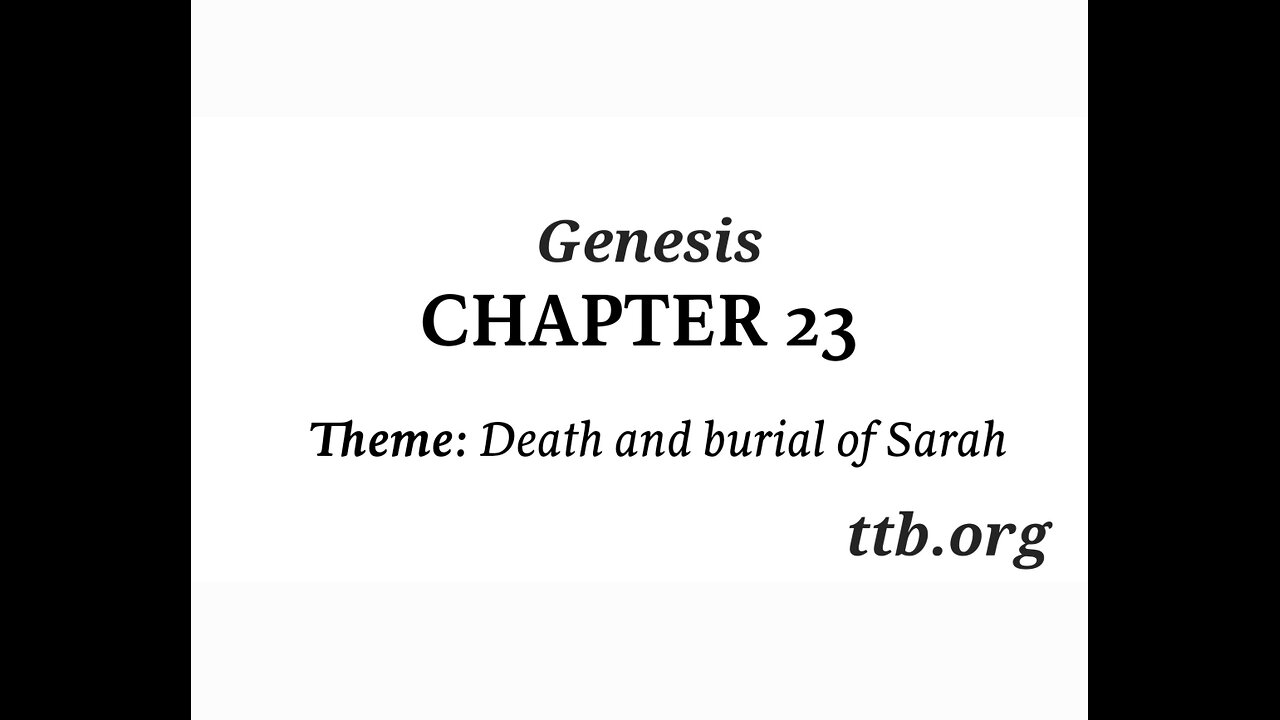 Genesis Chapter 23 (Bible Study)