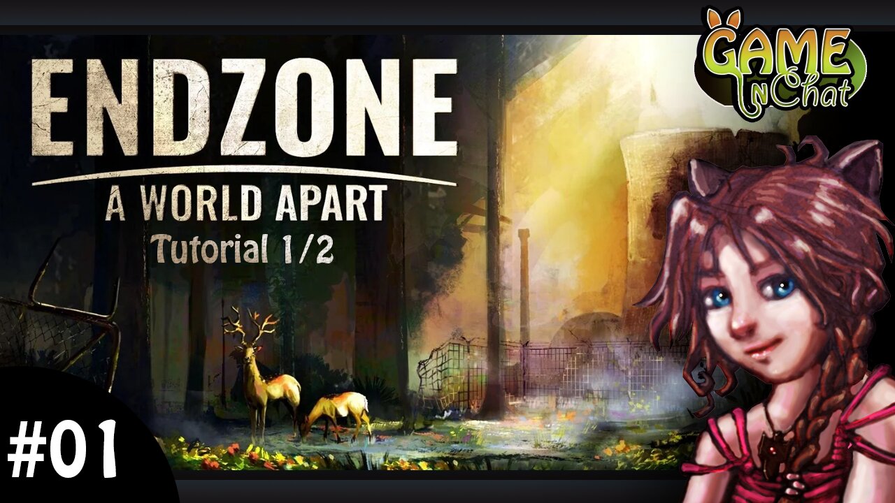 Endzone; A world apart #01 Lill Tutorial 1/2