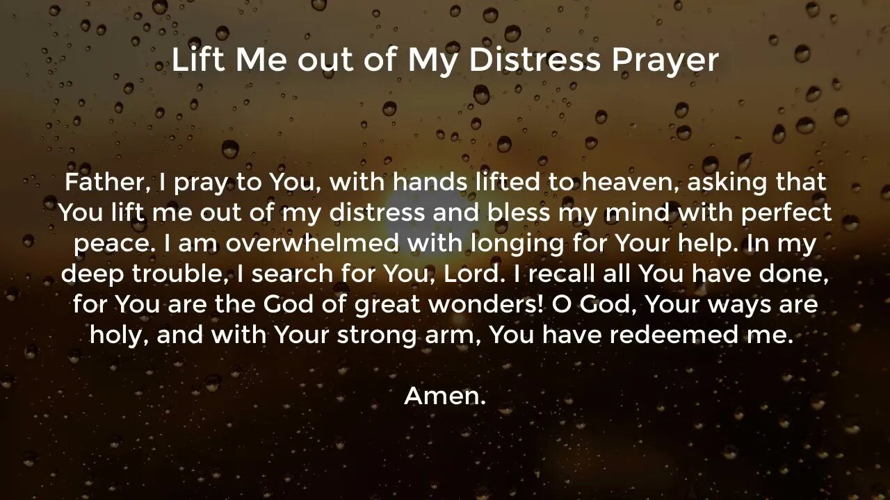 Lift Me out of My Distress Prayer (Prayer for Peace of Mind)