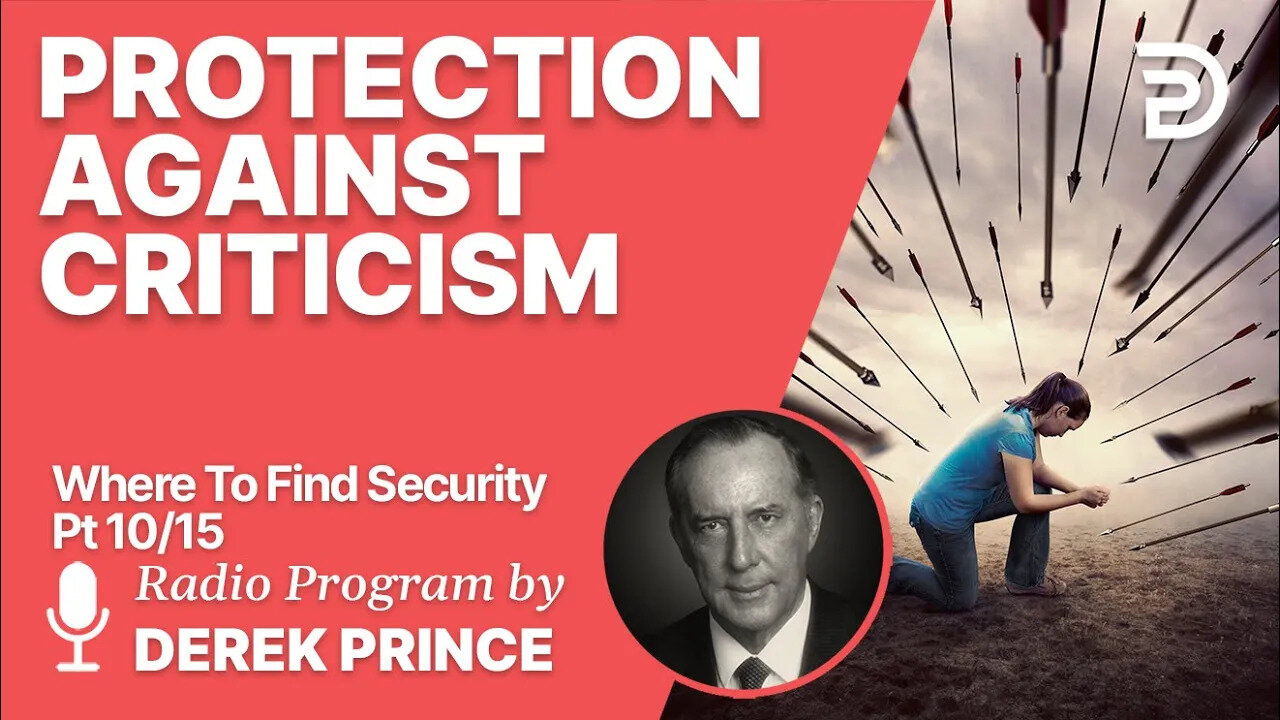 Where to find security 10 of 15 - Protection Against Criticism and Misrepresentation