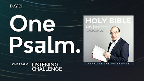 One Psalm A Day Listening Challenge - Psalm 1 Day 01 | Read by Sir David Suchet