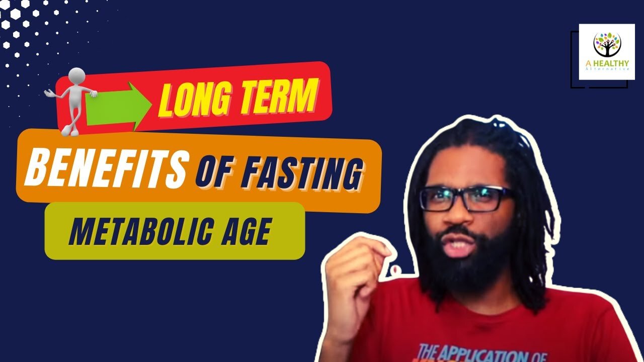 Long Term Benefits Of Fasting || Metabolic Age