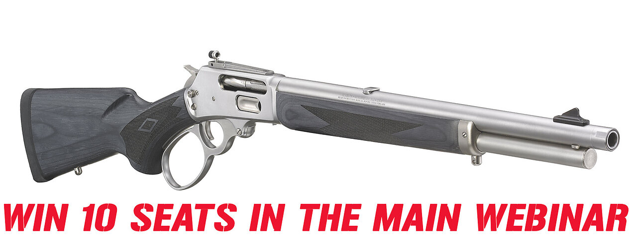 MARLIN MODEL 1895 TRAPPER .45-70 MINI #2 FOR 10 SEATS IN THE MAIN WEBINAR