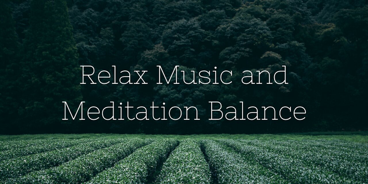 Relax Music and Meditation Balance