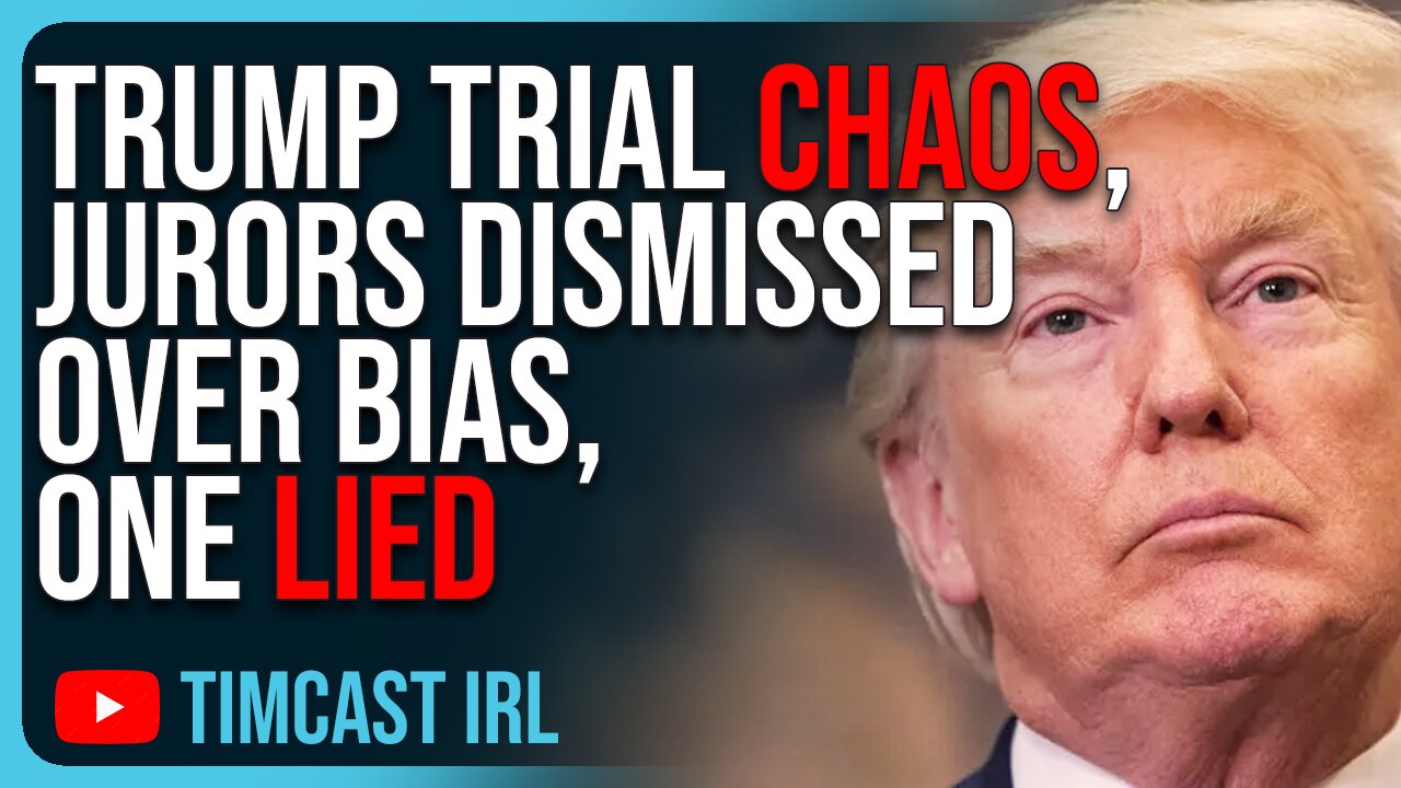 Trump Trial CHAOS, Jurors DISMISSED Over Bias, One Lied