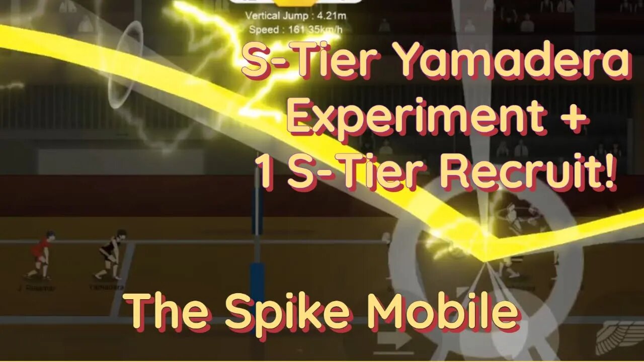 The Spike Mobile Update 3.1.2 - S+ Tier Nishikawa & S-Tier Yamadera Experiment