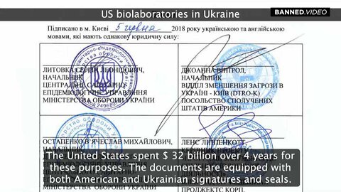 Russian Media Shows Ukrainian Bio Lab Documents That Show 32 Billion In US Backing.