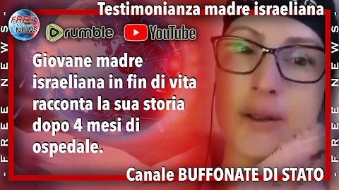 Testimonianza di una giovane madre israeliana dopo il siero genico.